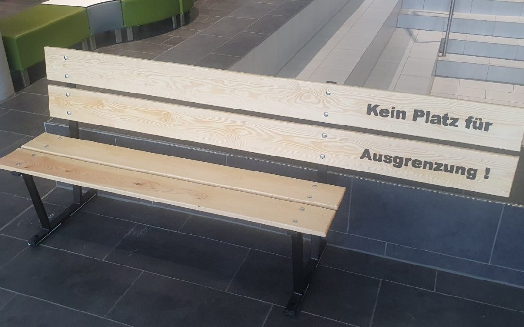 Unsere „Bank gegen Ausgrenzung“