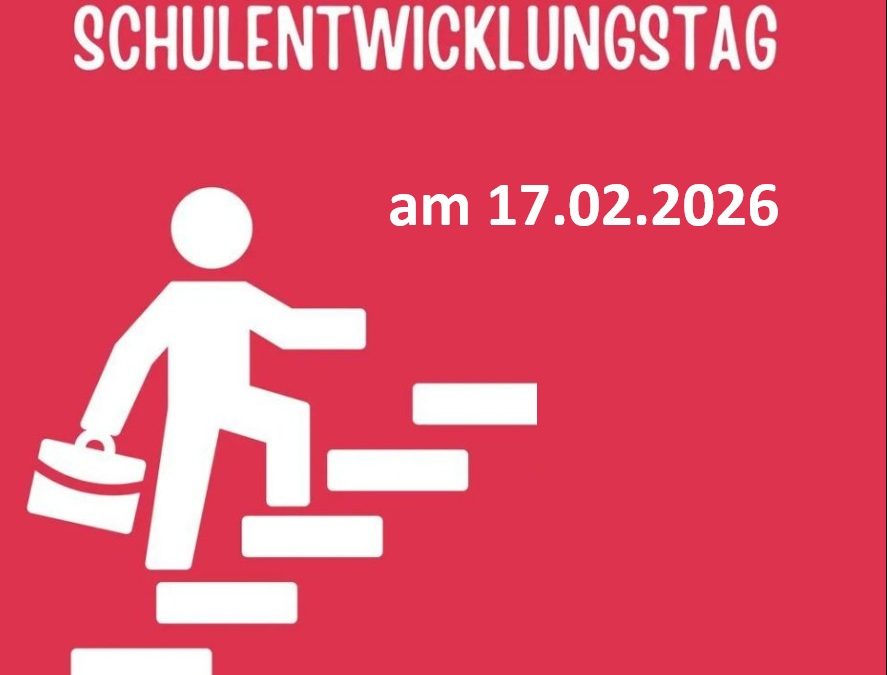 Schulentwicklungstag am 17.02.2026